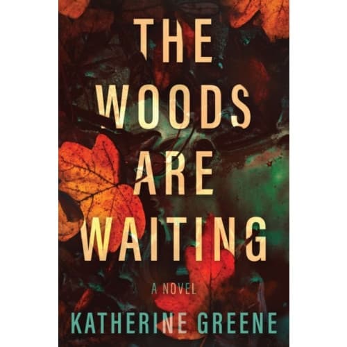 The Woods Are Waiting (häftad, eng)