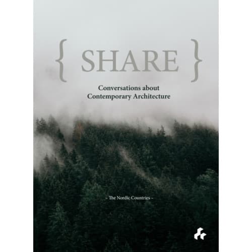 Share: Conversations about Contemporary Architecture (inbunden, eng)