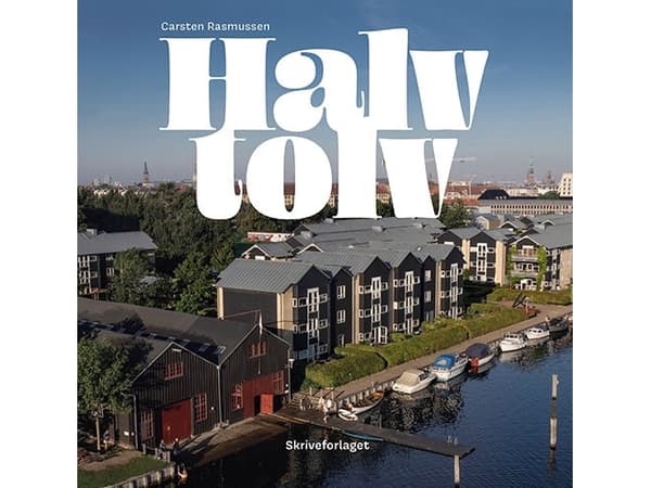 Halvtolv | Carsten Rasmussen | Språk: Danska