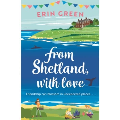From Shetland, With Love (häftad, eng)