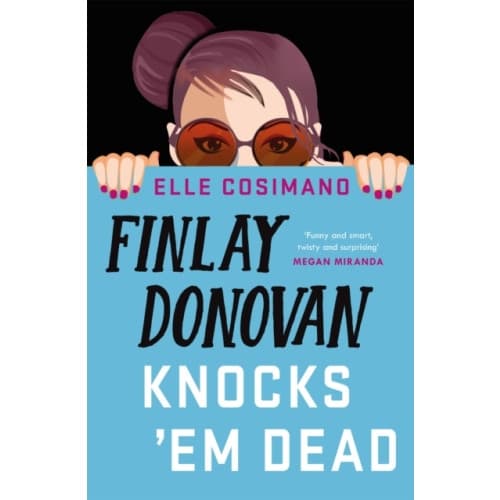 Finlay Donovan Knocks 'Em Dead (häftad, eng)
