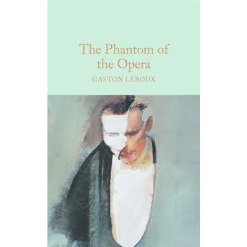 The Phantom of the Opera (inbunden, eng)