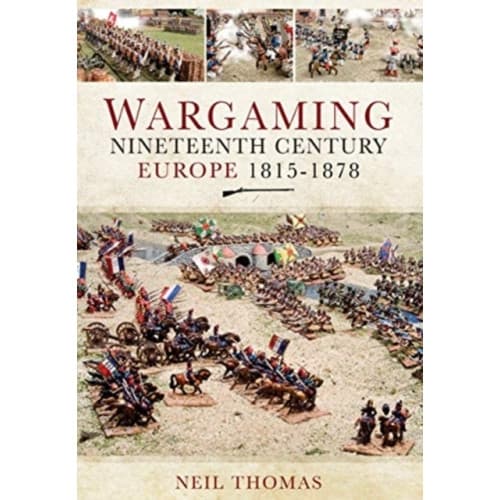 Wargaming Nineteenth Century Europe 1815-1878 (häftad, eng)