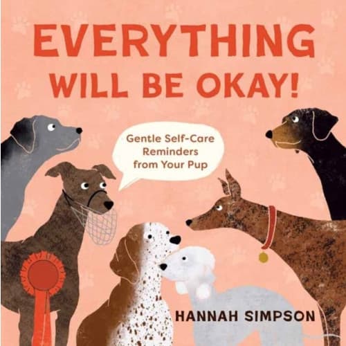 Everything Will Be Okay! (inbunden, eng)