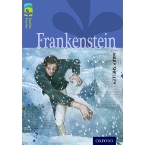 Oxford Reading Tree TreeTops Classics: Level 17: Frankenstein (häftad, eng)