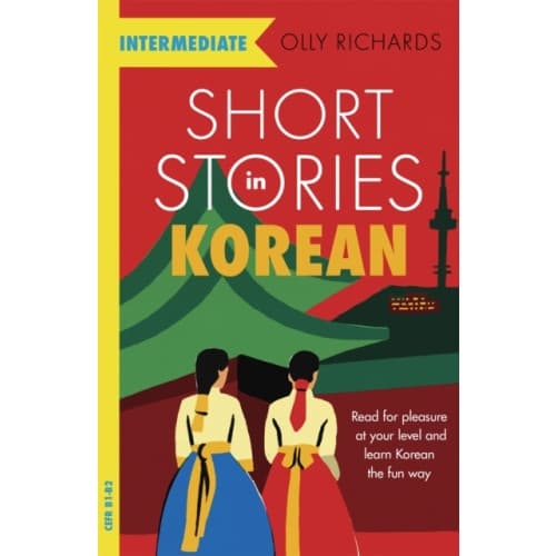 Short Stories in Korean for Intermediate Learners (häftad, eng)