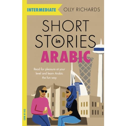 Short Stories in Arabic for Intermediate Learners (MSA) (häftad, eng)