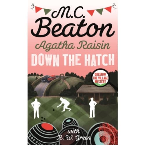 Agatha Raisin in Down the Hatch (häftad, eng)