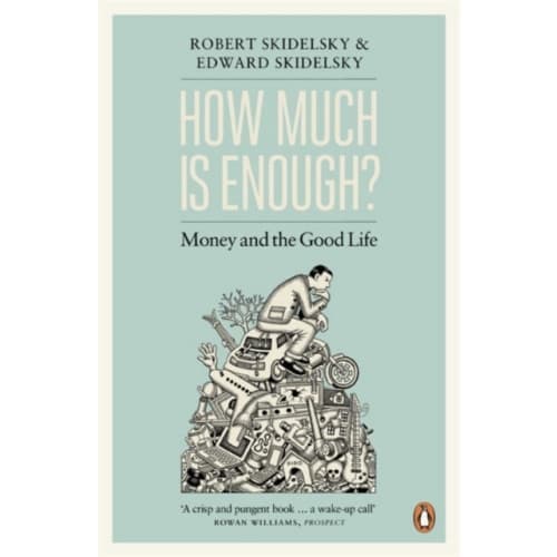 How Much is Enough? (häftad, eng)