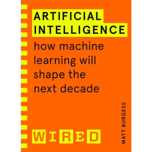 Artificial Intelligence (WIRED guides) (häftad, eng)