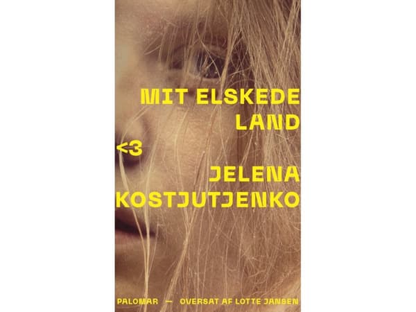 Mitt älskade land | Yelena Kostyuchenko | Språk: Danska