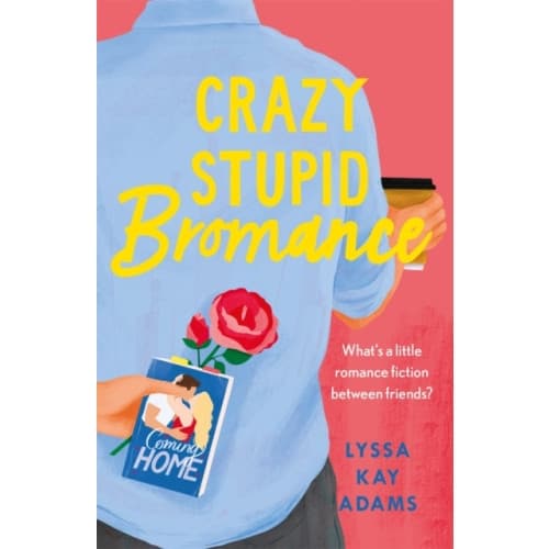 Crazy Stupid Bromance (häftad, eng)