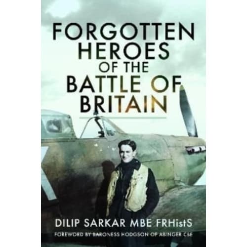 Forgotten Heroes of the Battle of Britain (inbunden, eng)