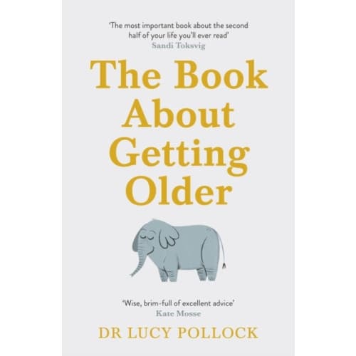 The Book About Getting Older (häftad, eng)