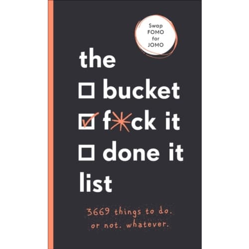 The Bucket, F*ck it, Done it List (häftad, eng)
