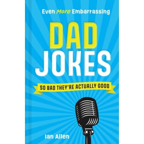 Even More Embarrassing Dad Jokes (inbunden, eng)