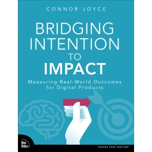 Bridging Intention to Impact (häftad, eng)