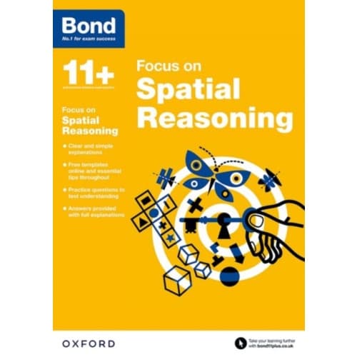 Bond 11+: Bond 11+ Focus on Spatial Reasoning (häftad, eng)