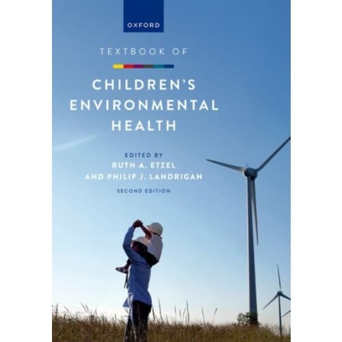 Textbook of Children's Environmental Health (häftad, eng)