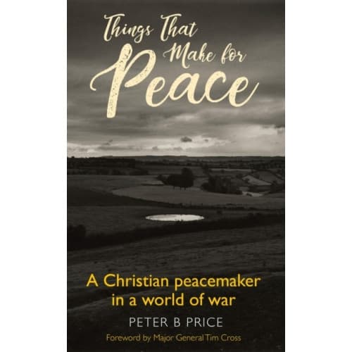 Things That Make For Peace (häftad, eng)