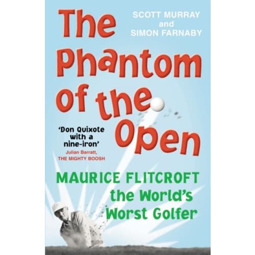 The Phantom of the Open (häftad, eng)