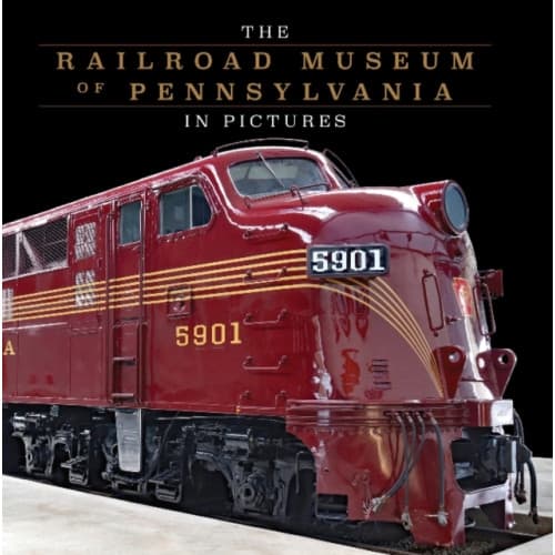 The Railroad Museum of Pennsylvania in Pictures (inbunden, eng)