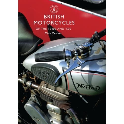British Motorcycles of the 1940s and ‘50s (häftad, eng)
