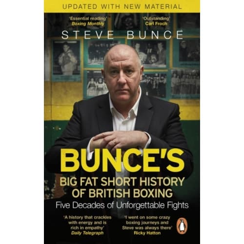 Bunce's Big Fat Short History of British Boxing (häftad, eng)