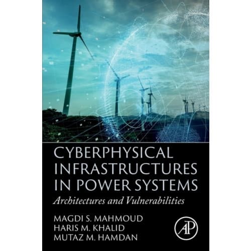 Cyberphysical Infrastructures in Power Systems (häftad, eng)