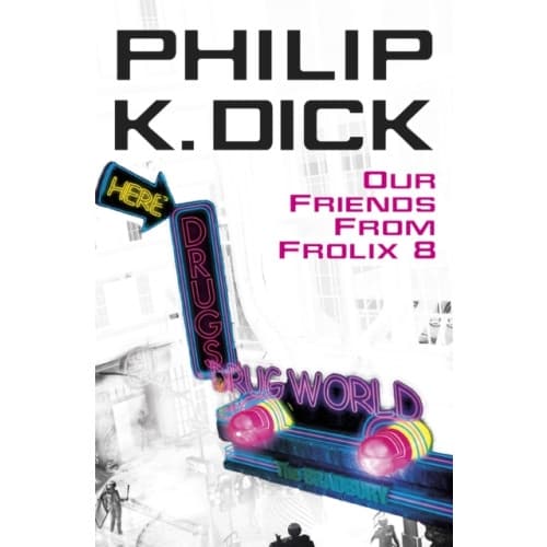 Our Friends From Frolix 8 (häftad, eng)