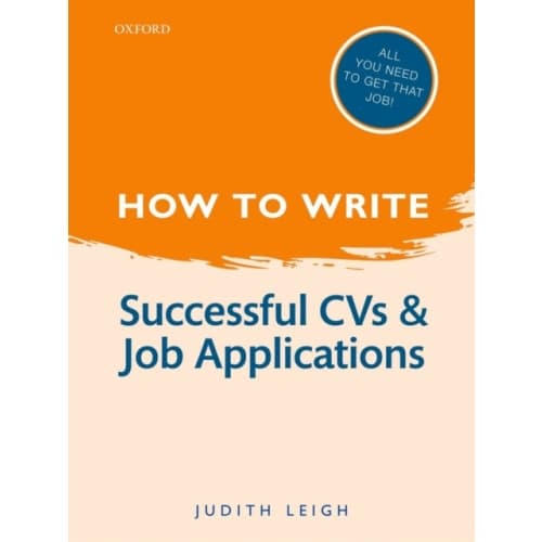 How to Write: Successful CVs and Job Applications (häftad, eng)