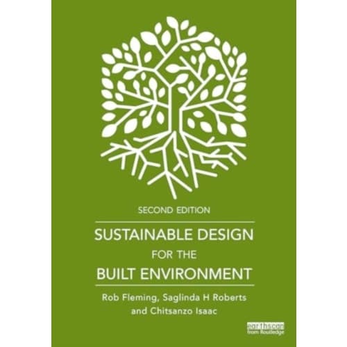 Sustainable Design for the Built Environment (häftad, eng)