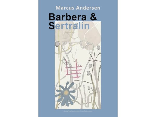 Barbera og Sertralin | Marcus Andersen