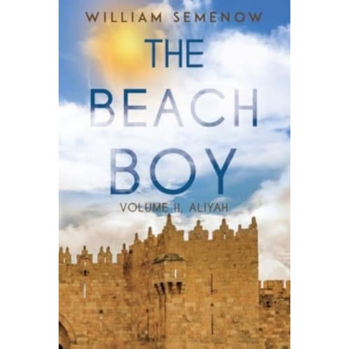 The Beach Boy Volume II, Aliyah (häftad, eng)