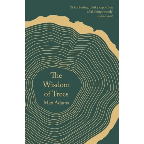 The Wisdom of Trees (häftad, eng)