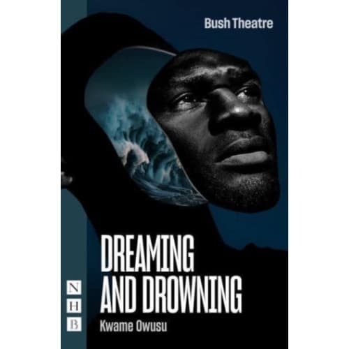 Dreaming and Drowning (häftad, eng)