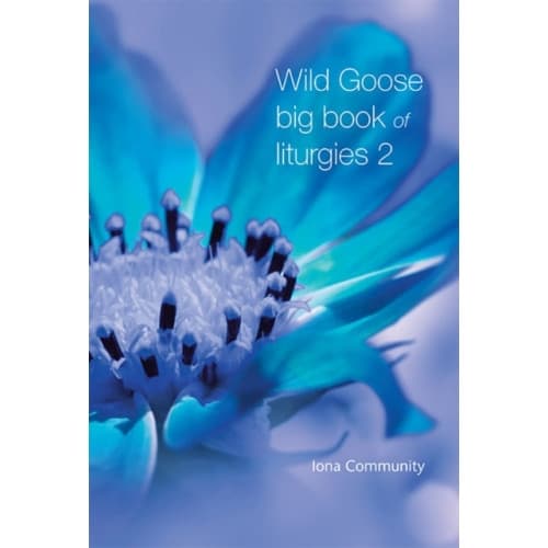 Wild Goose Big Book of Liturgies volume 2 (häftad, eng)