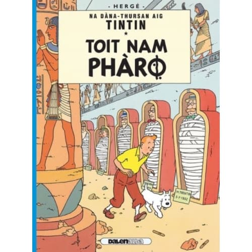 Tintin: Toit Nam Pharo (Gaelic) (häftad, eng)