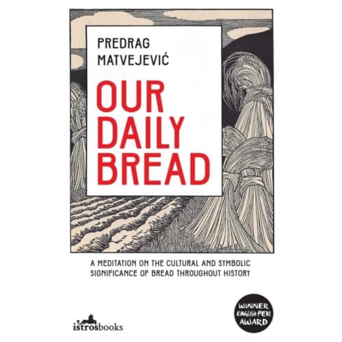 Our Daily Bread (häftad, eng)