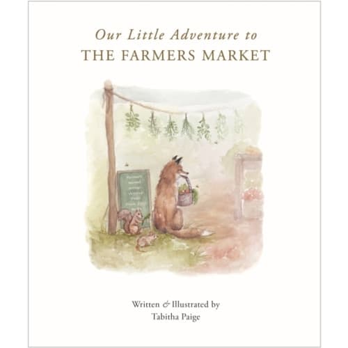 Our Little Adventure to the Farmers Market (inbunden, eng)