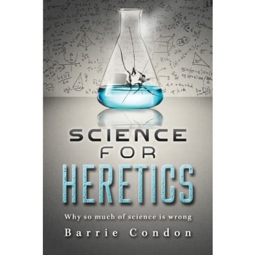 Science for Heretics (häftad, eng)