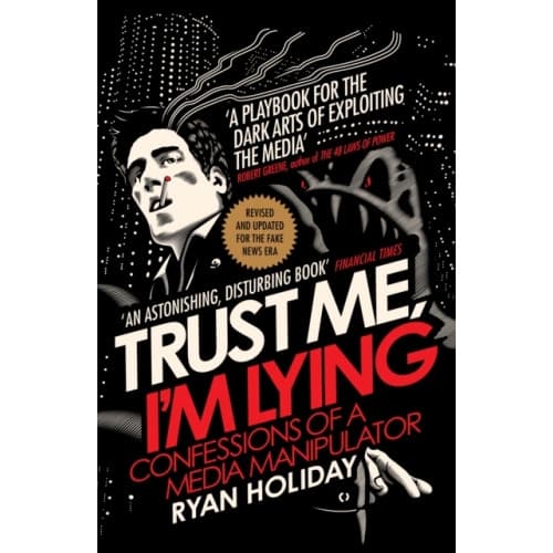 Trust Me I'm Lying (häftad, eng)