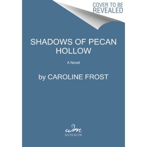 Shadows of Pecan Hollow (häftad, eng)