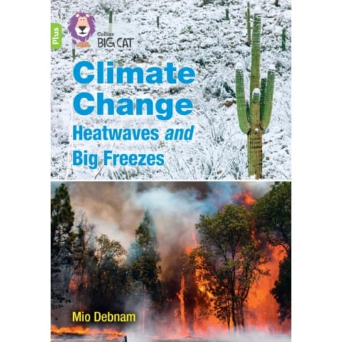 Climate Change Heatwaves and Big Freezes (häftad, eng)