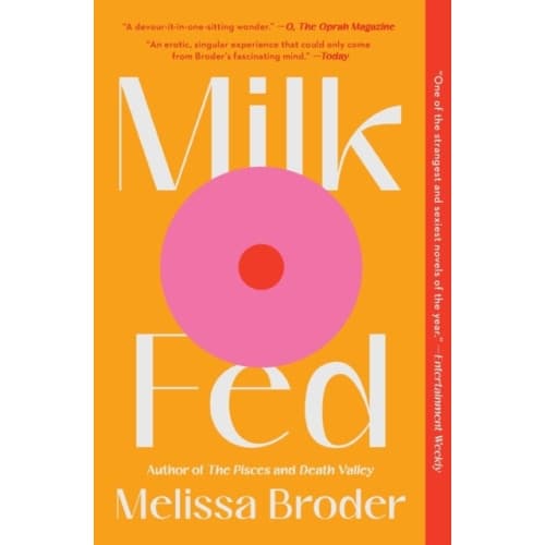 Milk Fed (häftad, eng)