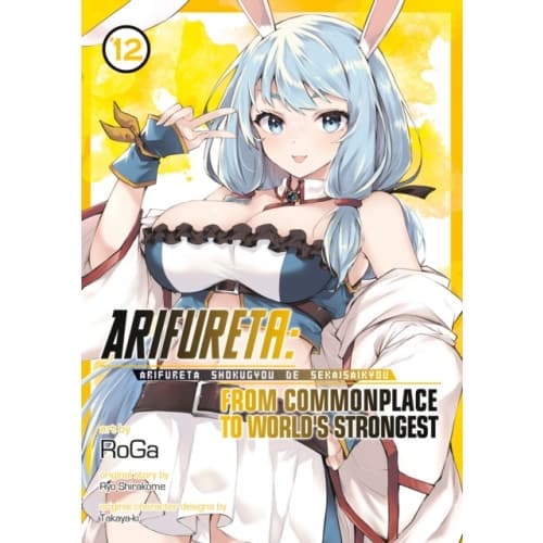 Arifureta: From Commonplace to World's Strongest (Manga) Vol. 12 (häftad, eng)