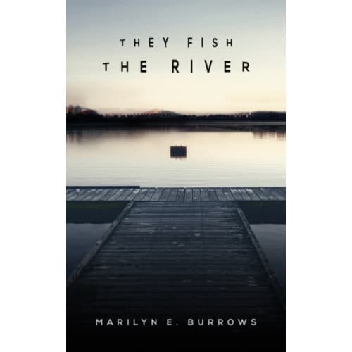 They Fish the River (häftad, eng)