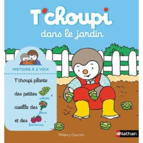 T'choupi dans le jardin (inbunden, fre)