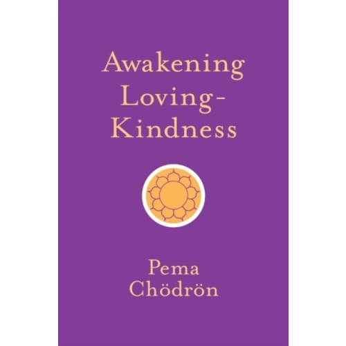 Awakening Loving-Kindness (häftad, eng)