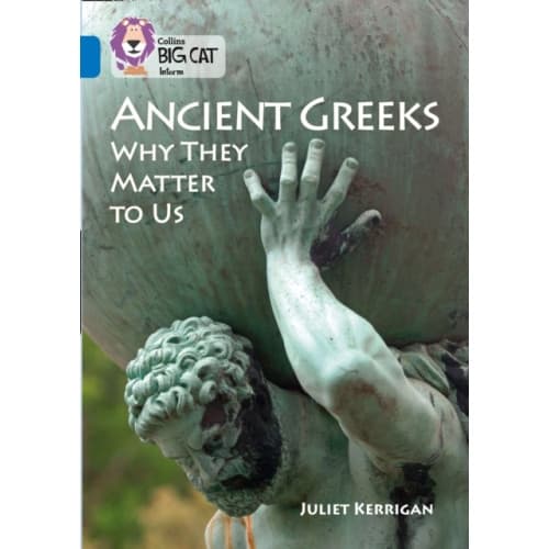 Ancient Greeks and Why They Matter to Us (häftad, eng)